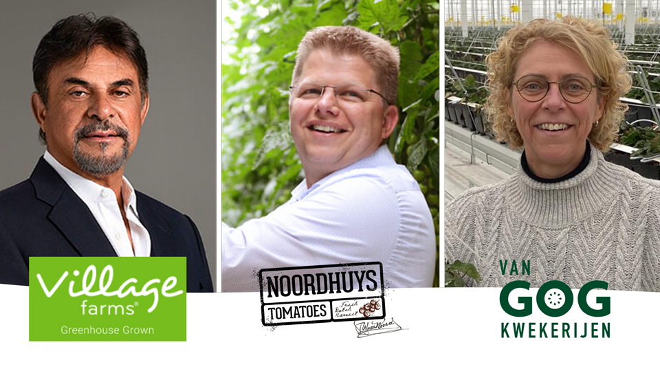 Village Farms, Noorhuys Growing and Van Gog Kwekerijen.